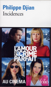 Incidences - Djian Philippe