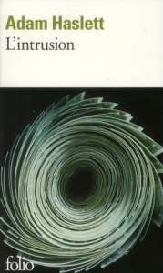 L'intrusion - Haslett Adam ; Viallet Laurence