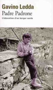 Padre Padrone. L'éducation d'un berger sarde - Ledda Gavino ; Frank Nino