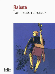 Les petits ruisseaux - Rabaté Pascal