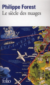 Le siècle des nuages - Forest Philippe
