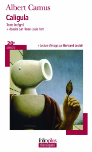Caligula - Camus Albert ; Fort Pierre-Louis ; Leclair Bertran