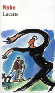 Lucette - Nabe Marc-Edouard