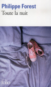 Toute la nuit - Forest Philippe