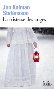 La tristesse des anges - Kalman Stefánsson Jón ; Boury Eric