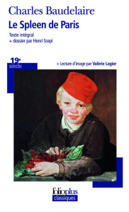 Le spleen de Paris - Baudelaire Charles ; Scepi Henri ; Lagier Valérie