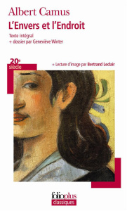 L'envers et l'endroit - Camus Albert ; Winter Geneviève ; Leclair Bertrand