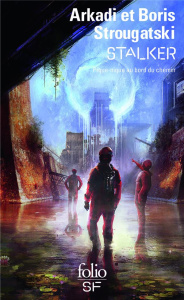 Stalker. Pique-nique au bord du chemin - Strougatski Arkadi ; Strougatski Boris ; Delmotte