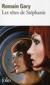 Les têtes de Stéphanie - Gary Romain