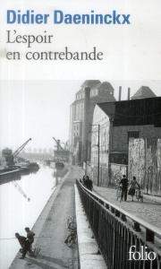 L'espoir en contrebande - Daeninckx Didier