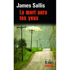 La mort aura tes yeux - Sallis James ; Guinsbourg Elisabeth