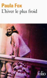 L'hiver le plus froid. Une jeune Américaine en Europe libérée - Fox Paula ; Dumas Marie-Hélène