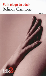 Petit éloge du désir - Cannone Belinda