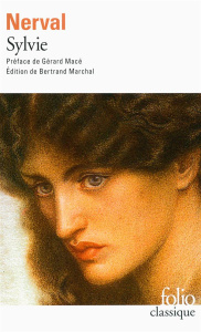 Sylvie - Nerval Gérard de ; Macé Gérard