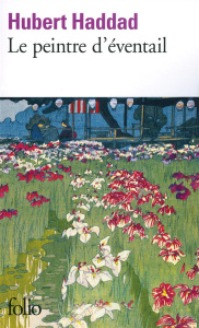 Le peintre d'éventail - Haddad Hubert
