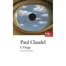 L'otage - Claudel Paul ; Lioure Michel
