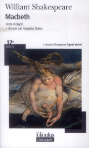 Macbeth - Shakespeare William ; Déprats Jean-Michel ; Spiess