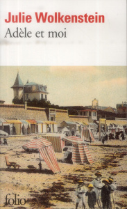 Adèle et moi - Wolkenstein Julie