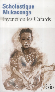 Inyenzi ou les cafards - Mukasonga Scholastique