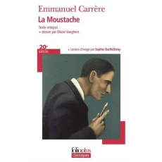 La moustache - Carrère Emmanuel ; Vanghent Olivier ; Barthélémy S