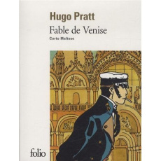 corto maltese : Fable de Venise - Pratt Hugo ; Zanotti Patrizia