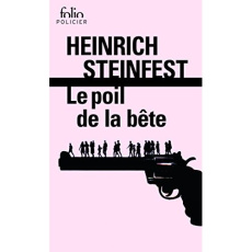 Le poil de la bête - Steinfest Heinrich ; Gepner Corinna