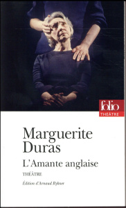 L'amante anglaise - Duras Marguerite ; Rykner Arnaud