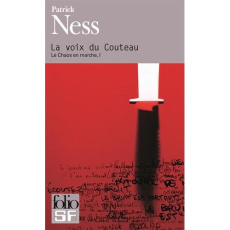 Le chaos en marche Tome 1 : La voix du couteau - Ness Patrick ; Krebs Bruno
