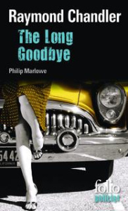 The long goodbye - Chandler Raymond ; Hérisson Janine ; Robillot Henr