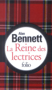 La reine des lectrices. Edition de luxe - Bennett Alan ; Ménard Pierre