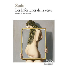 Les infortunes de la vertu - Sade Donatien Alphonse François de ; Paulhan Jean