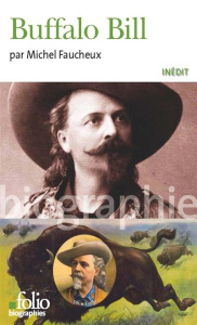 Buffalo Bill - Faucheux Michel