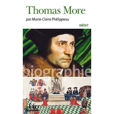 Thomas More - Phélippeau Marie-Claire