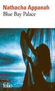 Blue Bay Palace - Appanah Nathacha