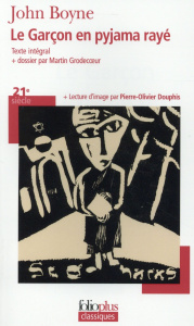 Le garçon en pyjama rayé - Boyne John ; Gibert Catherine ; Grodecoeur Martin