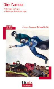 Dire l'amour - Sapet Jean-Marie ; Leclair Bertrand