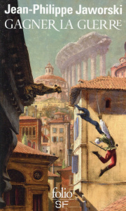 Récits du Vieux Royaume : Gagner la guerre - Jaworski Jean-Philippe