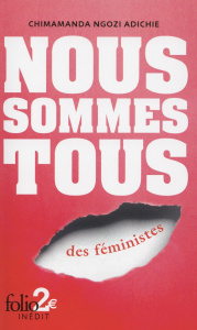 Nous sommes tous des féministes. Suivi de Les marieuses - Adichie Chimamanda Ngozi ; Schneiter Sylvie ; Prac