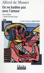 On ne badine pas avec l'amour - Musset Alfred de ; Guyot Alain ; Verlet Agnès