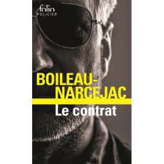 Le contrat - Boileau Pierre ; Narcejac Thomas