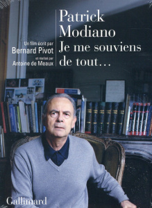 JE ME SOUVIENS DE TOUT... - MODIANO PATRICK