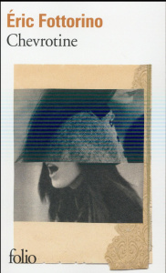 Chevrotine - Fottorino Eric