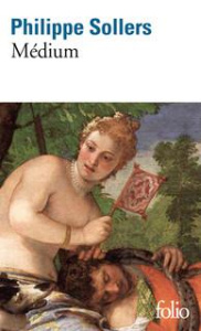 Médium - Sollers Philippe