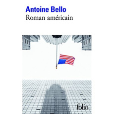 Roman américain - Bello Antoine