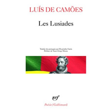 Les Lusiades - Camões Luis de ; Garin Hyacinthe ; Lourenço Eduard