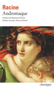 Andromaque - Racine Jean