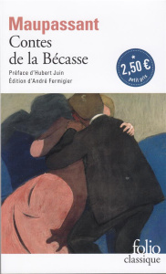 Contes de la bécasse - Maupassant Guy de ; Juin Hubert