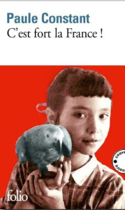 C'est fort la France ! - Constant Paule