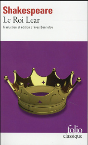 Le roi Lear - Shakespeare William