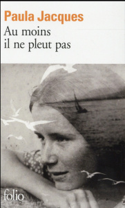 Au moins il ne pleut pas - Jacques Paula